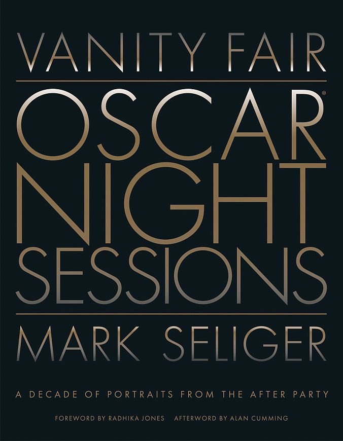 Книга Vanity Fair: Oscar Night Sessions by Mark Seliger, Abrams Books