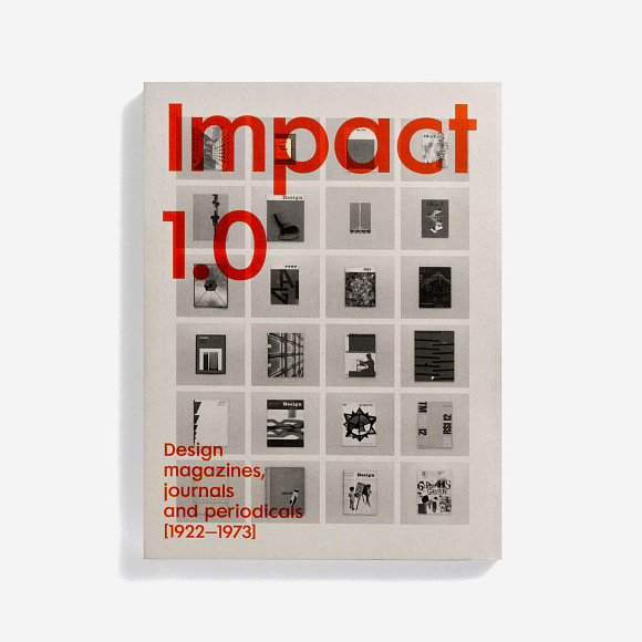 Книга IMPACT 1.0: Design magazines, journals and periodicals [1922-73], Unit Editions