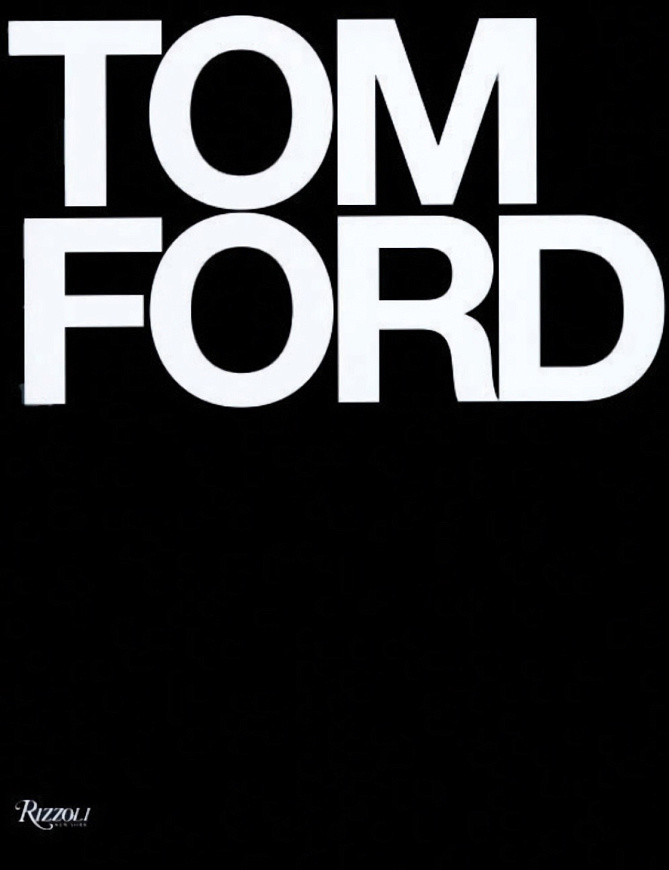 Книга Tom Ford, Rizzoli International Publications Inc.