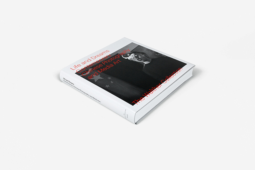 Книга Life and Dreams: Contemporary Chinese Photography and Media Art, Steidl