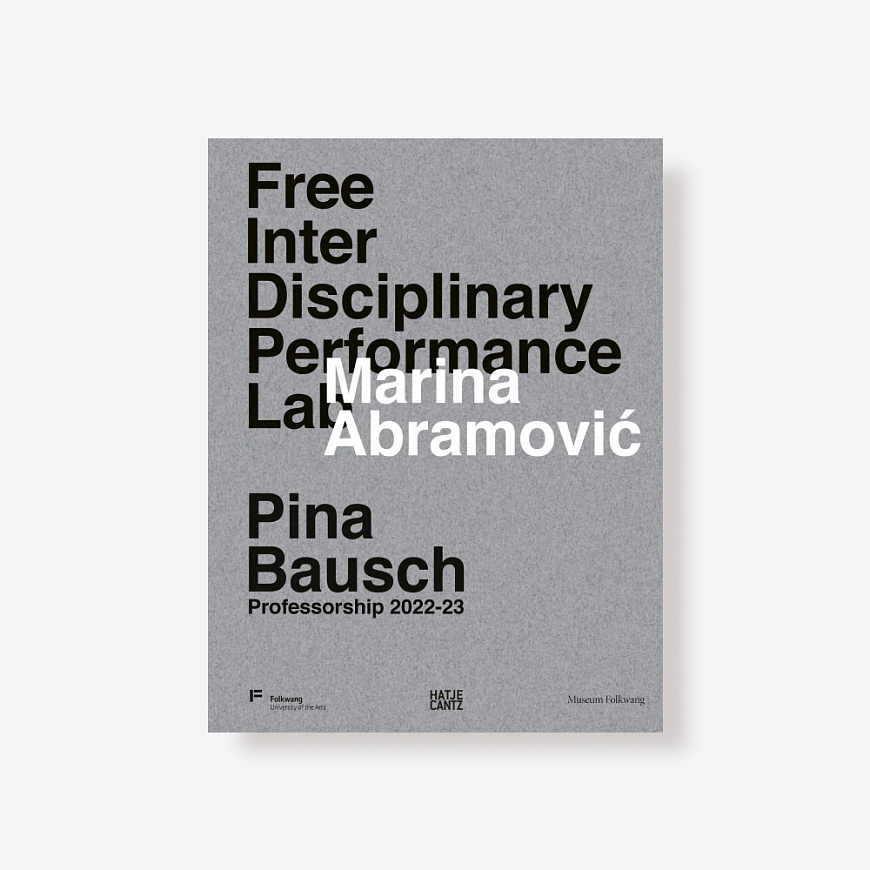 Книга Free Interdisciplinary Performance Lab. Marina Abramovic, Hatje Cantz