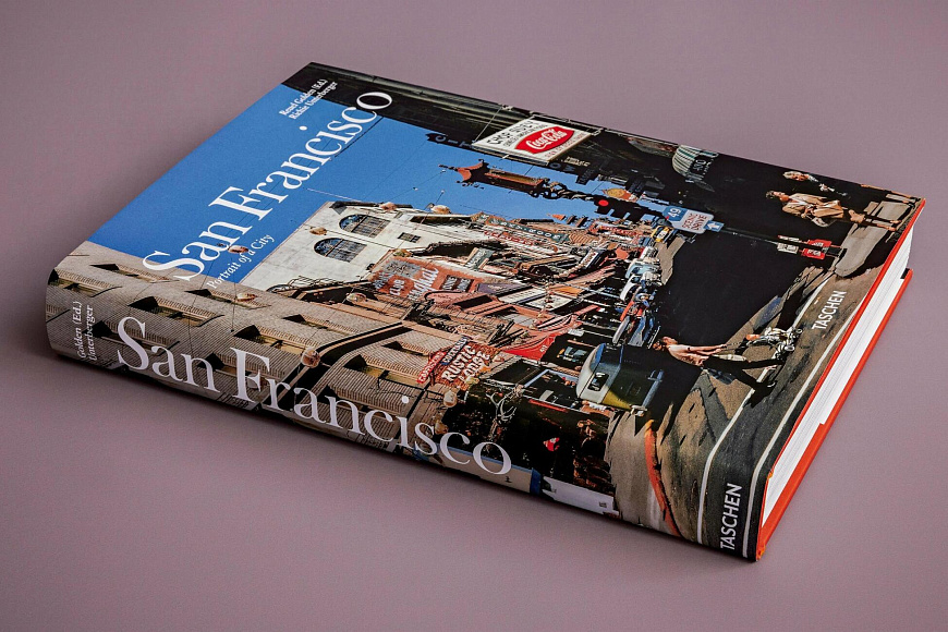 Книга San Francisco. Portrait of a City, Taschen