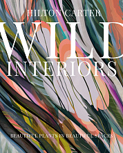 Книга Wild Interiors: Beautiful plants in beautiful spaces, Ryland Peters & Small and CICO Books