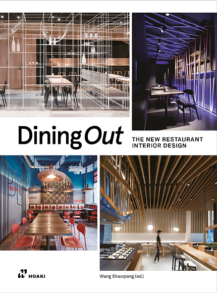 Книга Dining Out: The New Restaurant Interior Design, 