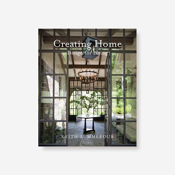 Книга Creating Home: Design for Living, Rizzoli International Publications Inc.