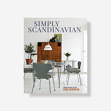 Книга Simply Scandinavian: Calm, Comfortable and Uncluttered Homes, Ryland Peters & Small and CICO Books