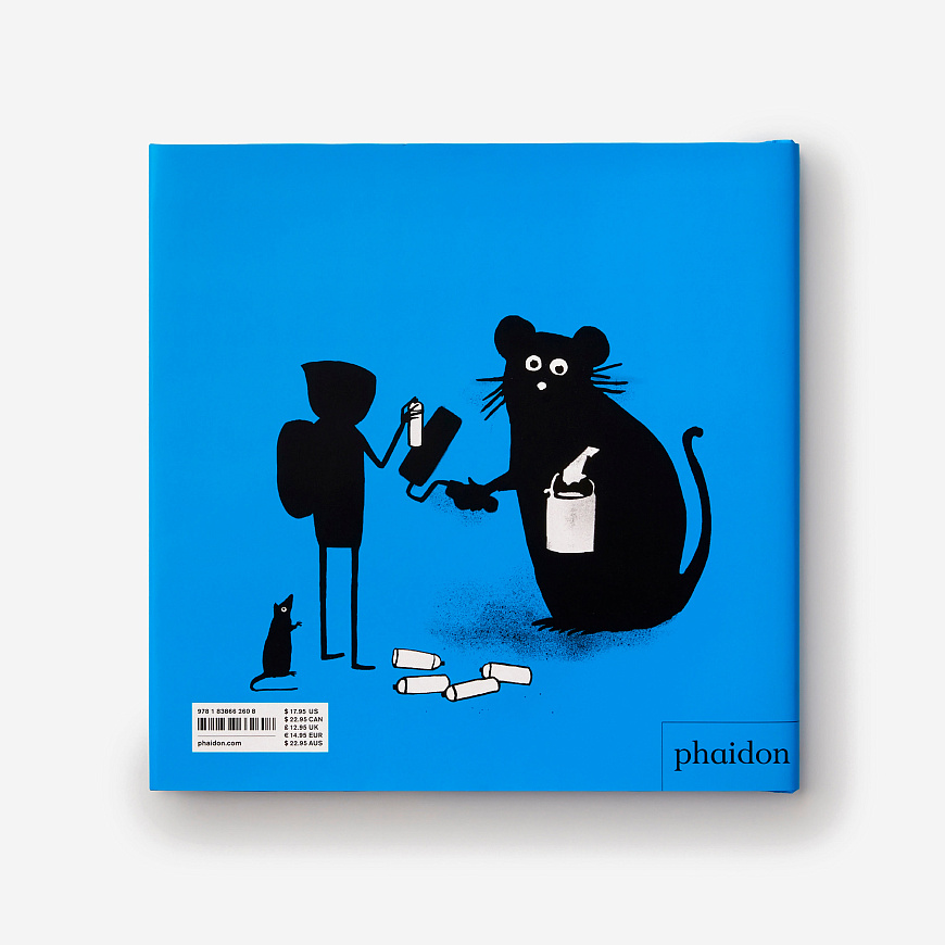 Книга Banksy Graffitied Walls and Wasn’t Sorry, Phaidon Press