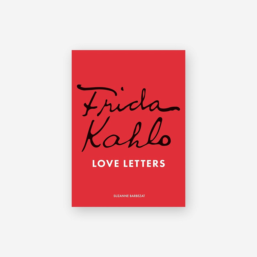 Книга Frida Kahlo's Love Letters, 
