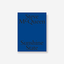Книга Steve McQueen: Sunshine State, Marsilio Editori