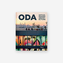 Книга ODA: Office of Design and Architecture, Rizzoli International Publications Inc.
