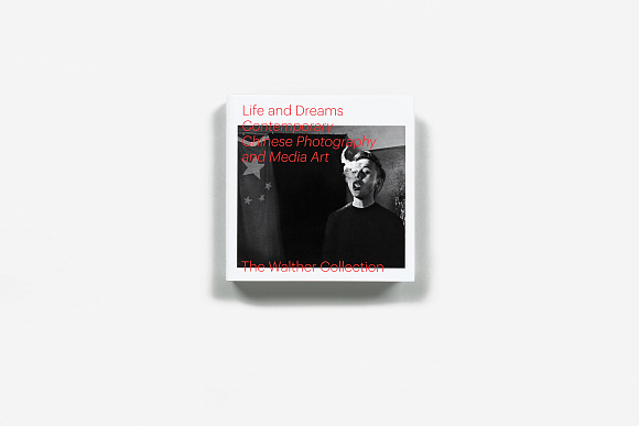 Книга Life and Dreams: Contemporary Chinese Photography and Media Art, Steidl