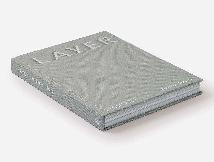 Книга LAYER by Benjamin Hubert, Phaidon Press