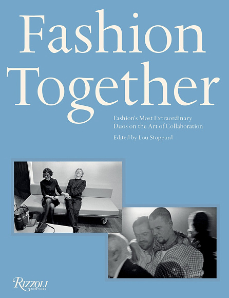 Книга Fashion Together, Rizzoli International Publications Inc.