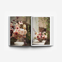 Книга The Artistry of Flowers: Floral Design by La Musa de las Flores, Rizzoli International Publications Inc.