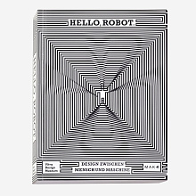 Книга Hello, Robot, Vitra Design Museum