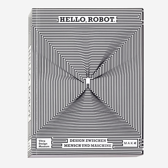 Книга Hello, Robot, Vitra Design Museum