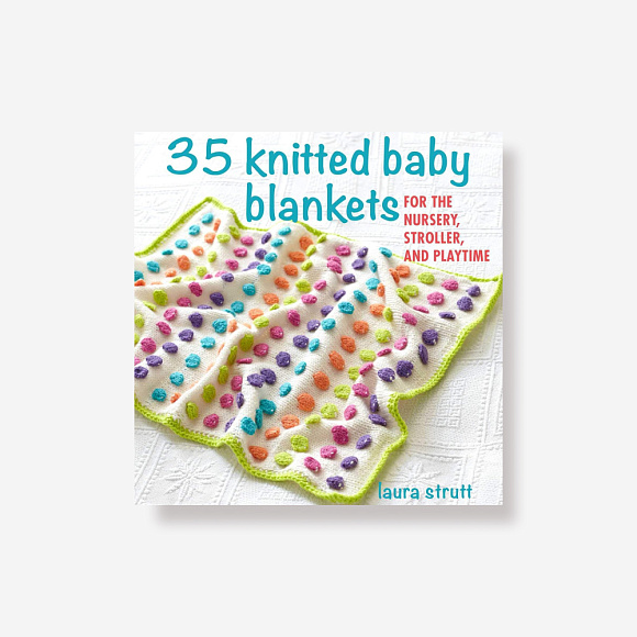 Книга 35 Knitted Baby Blankets: For the nursery, stroller, and playtime, Ryland Peters & Small and CICO Books