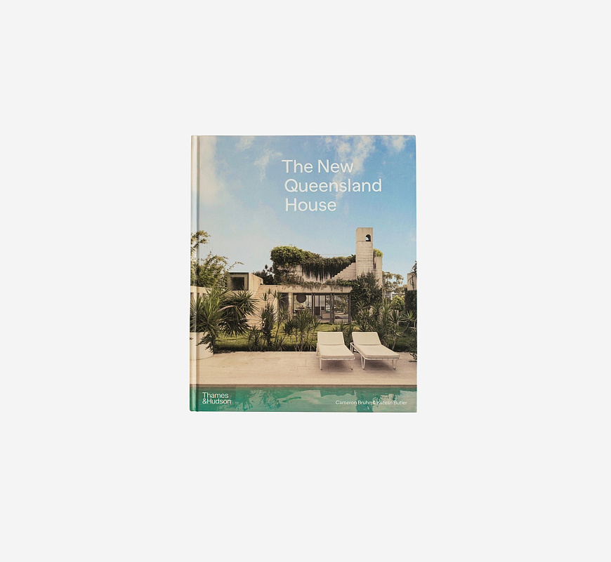 Книга The New Queensland Home, Thames & Hudson